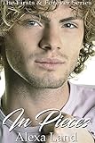 In Pieces (The Firsts & Forever Series Book 3)