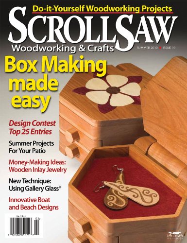 Scroll Saw Woodworking & Crafts - Summer 2010 - Issue 39