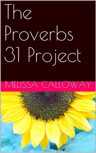 The Proverbs 31 Project