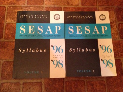 American College of Surgeons SESAP Syllabus '96 '98 Volumes 1 & 2