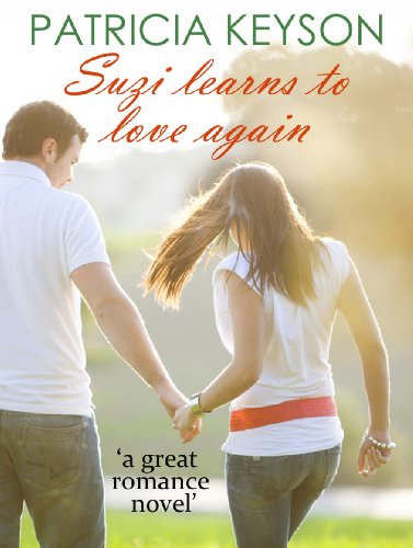 SUZI LEARNS TO LOVE AGAIN (romance books)