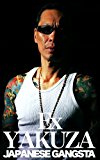 Ex JAPANESE GANGSTA YAKUZA