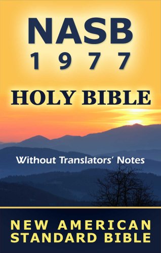 New American Standard Bible - NASB 1977 (Without Translators' Notes)