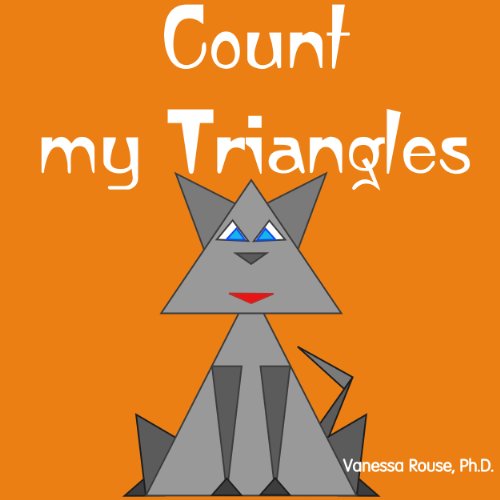 Count my Triangles: A Fun and Rhyming Counting Book