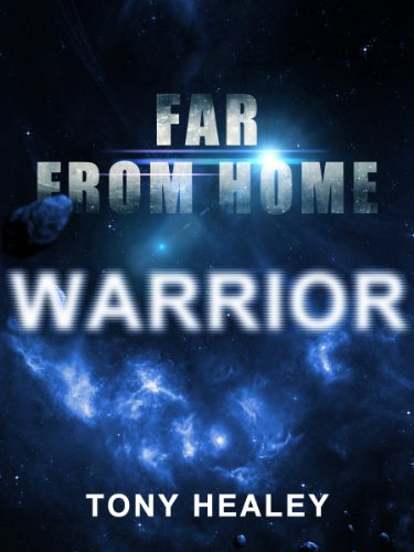 Warrior (Far From Home Book 8)