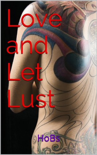 Love and Let Lust (Verbal Nut Bust Book 1)