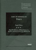 Cases and Materials on Torts, 4th (American Casebooks) 4th (fourth) Edition by David W. Robertson, William Powers Jr., David A. Anderson, O [2011]