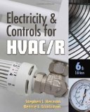 Electricity and Controls for HVAC-R 6th (sixth) Edition by Herman, Stephen L., Sparkman, Bennie [2009]