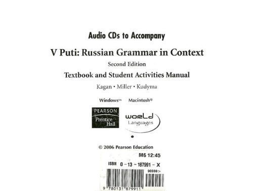 Audio CD's for V PUti: Russian Grammar in Context Textbook and Student Activities Manual 2nd (second) Edition by Kagan, Olga, Miller, Frank, Kudyma, Ganna [2005]