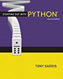Starting Out with Python (2nd Edition) (Gaddis Series) 2nd (second) Edition by Gaddis, Tony [2011]