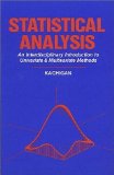 Statistical Analysis: An Interdisciplinary Introduction to Univariate & Multivariate Methods by Kachigan, Sam Kash [1986]