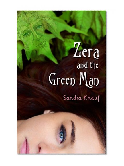 Zera and the Green Man