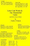 Lotto Codewords in The Thunderball Game (and how to bet on them)