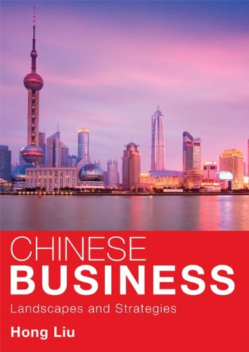Chinese Business: Landscapes and Strategies