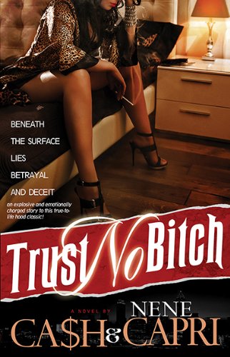 Trust No Bitch