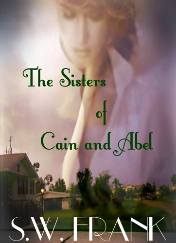The Sisters of Cain and Abel