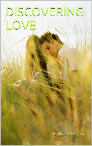 DISCOVERING  LOVE