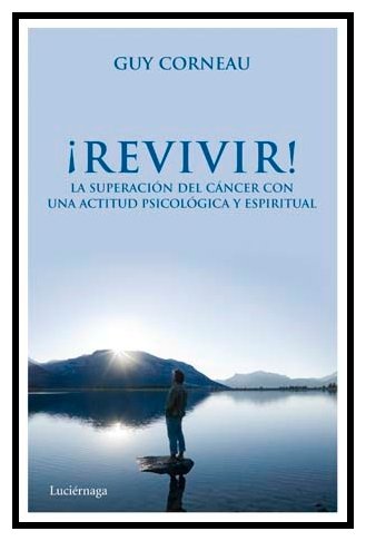 GUY Corneau, Revivir. El Precio Es En Dolares