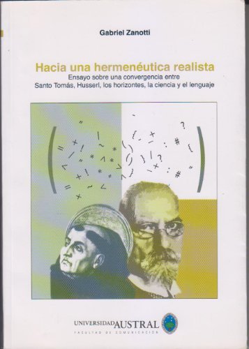 HACIA UNA HERMENÃ‰UTICA REALISTA (Spanish Edition)