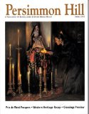 PERSIMMON HILL MAGAZINE SUMMER 2012 *WESTERN HERITAGE RECAP*