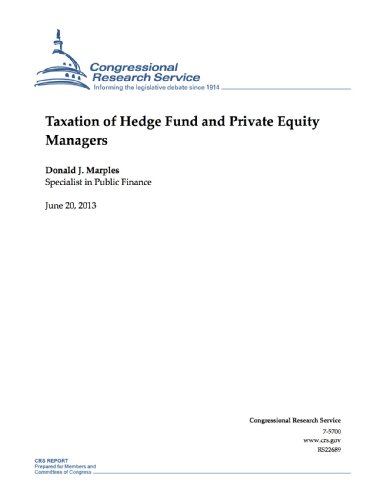 Taxation of Hedge Fund and Private Equity Managers