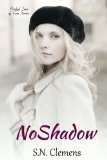 No Shadow (Prodigal Sons of Cane Book 1)