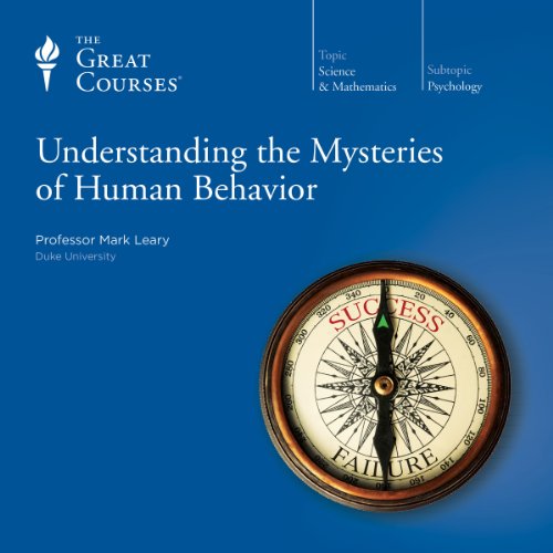 Understanding the Mysteries of Human Behavior