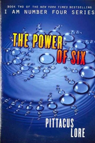 The Power of Six (Lorien Legacies, Book 2)