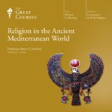 Religion in the Ancient Mediterranean World