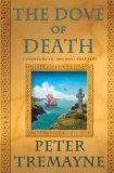 The Dove of Death: A Mystery of Ancient Ireland (Sister Fidelma of Cashel)