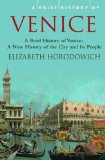A Brief History of Venice