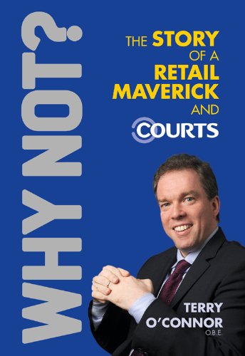 Why Not? The Story of a Retail Maverick and Courts