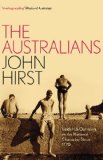 The Australians: Insiders and Outsiders on the National Character since 1770