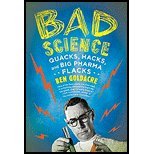Bad Science Quacks, Hacks, and Big Pharma Flacks by Goldacre, Ben [Faber & Faber,2010] [Paperback] Reprint