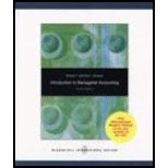 Introduction to Managerial Accounting by Brewer, Peter C., Garrison, Ray H., Noreen, Eric W. [McGraw Hill Higher Education,2007] [Paperback] 4th Edition