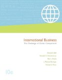 International Business Challenge of Global Competition, by Ball, Donald, McCulloch, Wendell H., Geringer, Michael, Fran [McGraw-Hill/Irwin,2005] [Hardcover] 10TH EDITION