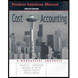 Student Solutions Manual to accompany Cost Accounting, 12th Edition by Charles T. Horngren [Pearson Prentice Hall,2005] [Paperback] 12th Edition