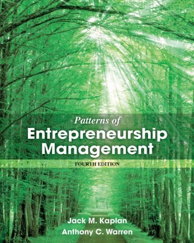 Patterns of Entrepreneurship Management by Kaplan, Jack M., Warren, Anthony C. [Wiley,2012] [Paperback] 4TH EDITION