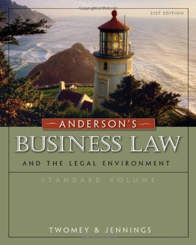 Anderson's Business Law and the Legal Environment, Standard Volume by Twomey, David P., Jennings, Marianne M. [Cengage Learning,2010] [Hardcover]