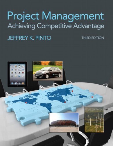 Project Management Achieving Competitive Advantage [3rd Edition] by Pinto, Jeffery K. [Prentice Hall,2012] [Hardcover] 3RD EDITION