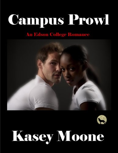 Campus Prowl (Edson College Series Book 1)