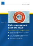 Risikomanagement nach ISO 31000 (German Edition)