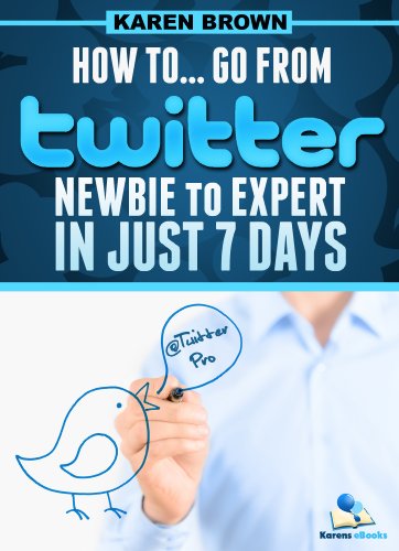 How to... go from Twitter newbie to expert in just 7 days