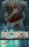 Sweet Seduction Shadow (Sweet Seduction, Book 3): A Love At First Sight Romantic Suspense Series