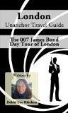 London Unanchor Travel Guide - The 007 James Bond Day Tour of London