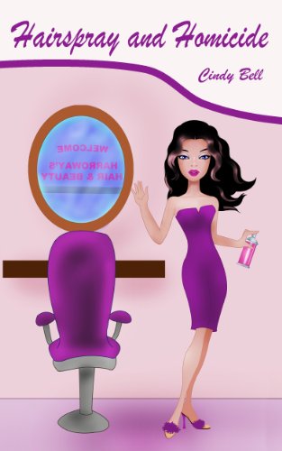 Hairspray and Homicide (A Bekki the Beautician Cozy Mystery Book 1)