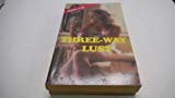 Beeline Adult Book "Three-way Lust" Emmerick Carson 1986
