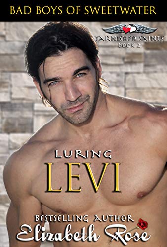 Book Cover Luring Levi: Bad Boys of Sweetwater (Tarnished Saints Series Book 2)