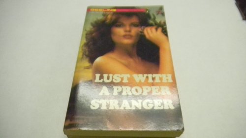 Beeline Adult Book "Lust with a Proper Stranger" By Morgan K. Laforge 1986