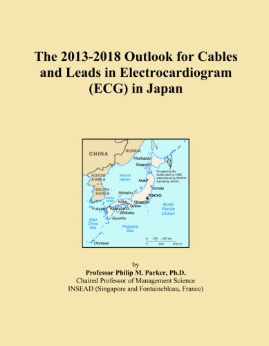 The 2013-2018 Outlook for Cables and Leads in Electrocardiogram (ECG) in Japan